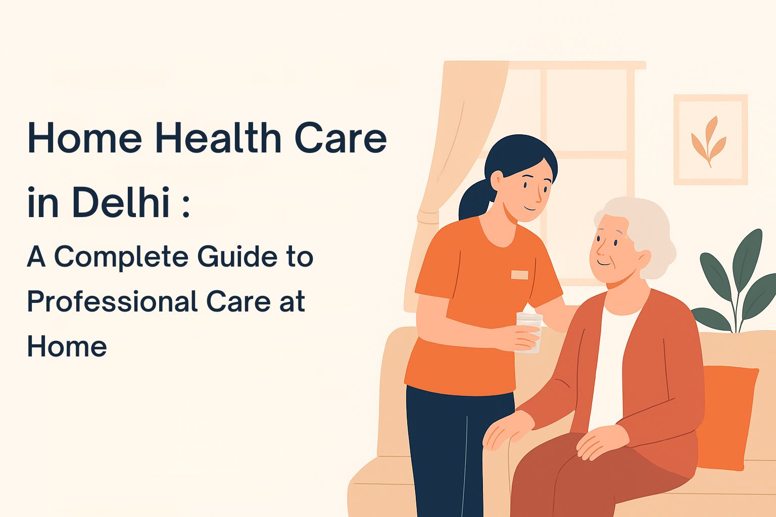 Home Health Care in Delhi